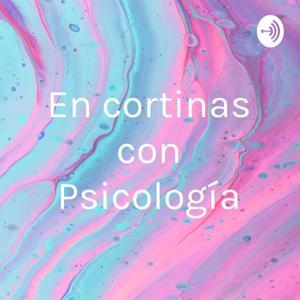 En cortinas con Psicología by Sheerelyn Coello