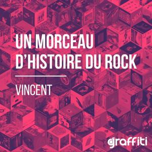 Un Morceau d’Histoire du Rock by Vincent