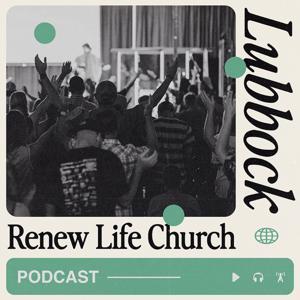 Renew Life Church Lubbock by Renew Life Church | Lubbock, Texas