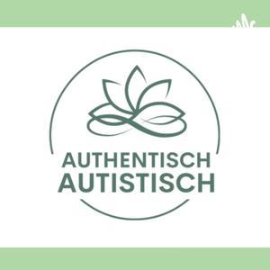 Authentisch autistisch - Autismus ist bunt! by Janina Jörgens