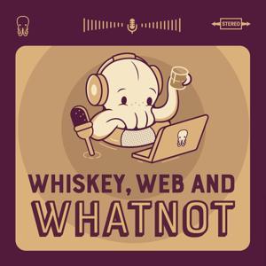 Whiskey Web and Whatnot: Web Development, Neat by RobbieTheWagner, Charles William Carpenter III, Adam Argyle, and The Radcast Network