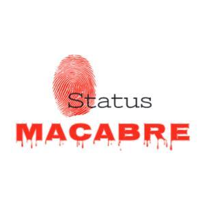 Status Macabre by Status Macabre