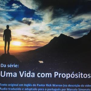 Uma Vida com Propósitos by Uma Vida com Propósitos