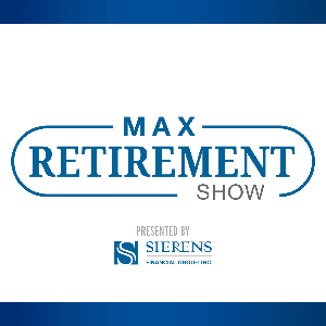 The Retirement Show: Your Life, Your Money with Scott Sierens by Scott Sierens