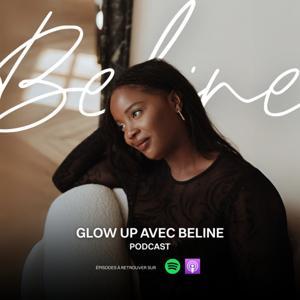 Glow Up avec Beline by Beline