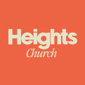 Heights Church by Heights Church