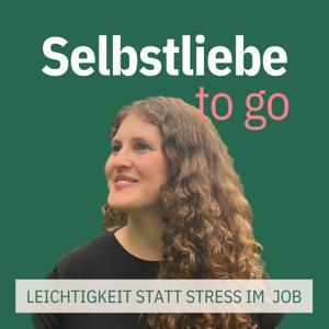 Selbstliebe to go by M.Sc. Psychologin Insa Uhlenkamp
