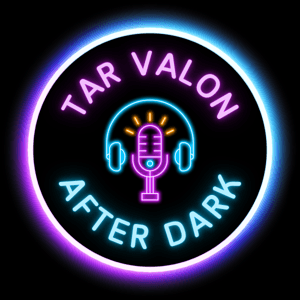 Tar Valon After Dark | A Wheel of Time Comedy and Discussion Podcast by Tar Valon After Dark