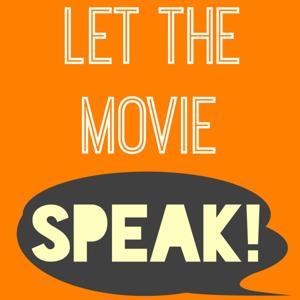 Let the Movie Speak! by Travis and Annie