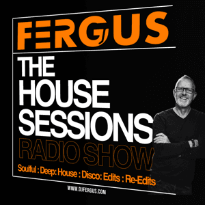 FERGUS - The House Sessions by FERGUS