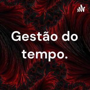 Gestão do tempo. by Clayton Almeida