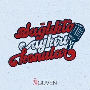 Sağlıkta Aykırı Konular by Güven Hastanesi