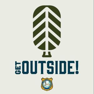 Get Outside! (with Wyoming Game and Fish) by Wyoming Game and Fish Department