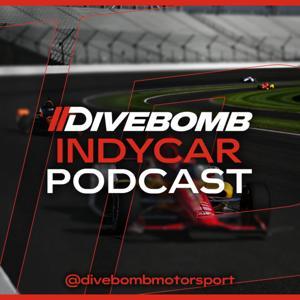 DIVEBOMB IndyCar Podcast by DIVEBOMB