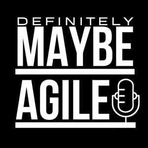 Definitely, Maybe Agile by Peter Maddison and Dave Sharrock