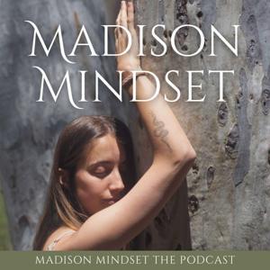 Madison Mindset the Podcast by Madison Mindset