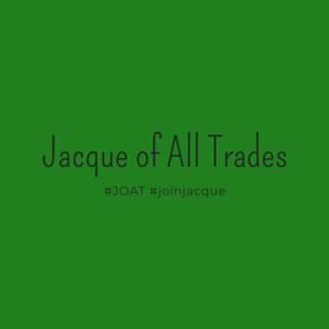 Jacque of All Trades by Jacquelyn