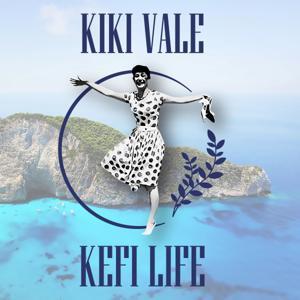Kefi Life by Kiki Vale