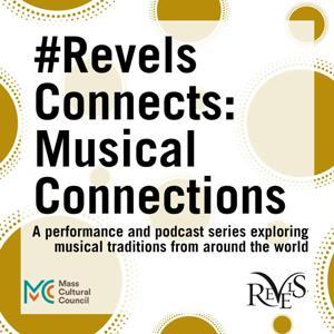 #RevelsConnects: Musical Connections by Revels