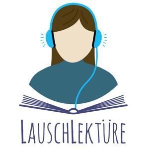 LauschLektüre - Der Kurzgeschichten-Podcast by Tina Pfeifer
