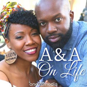 A&A On Life by Anthony Chiles