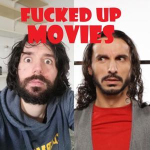 Fucked Up Movies by Fucked Up Movies