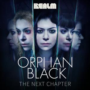 Orphan Black: The Next Chapter by Realm