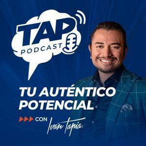 TAP | El podcast con Iván Tapia by Ivan Tapia
