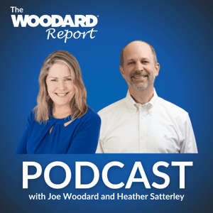 The Woodard Report Podcast: Featuring Heather Satterley and Joe Woodard by Woodard Events