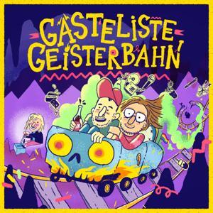 Gästeliste Geisterbahn by Markus Herrmann, Nilz Bokelberg, Maria Lorenz-Bokelberg