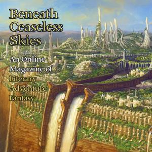 Beneath Ceaseless Skies Audio Fiction Podcasts by Beneath Ceaseless Skies Online Magazine