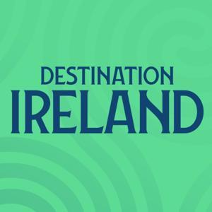 Destination Ireland Travel Podcast by Destination Ireland Travel Podcast