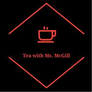 Tea with Ms. McGill Show by GOAT Sports Media LLC