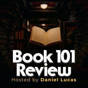 Book 101 Review by Daniel Lucas