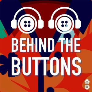 Behind The Buttons by Two Buttons Deep