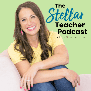 Stellar Teacher Podcast: A Podcast for Upper Elementary Teachers by Sara Marye, Literacy Teacher, Elementary Teacher