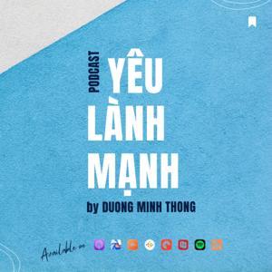 Yêu Lành Mạnh by Dương Minh Thông