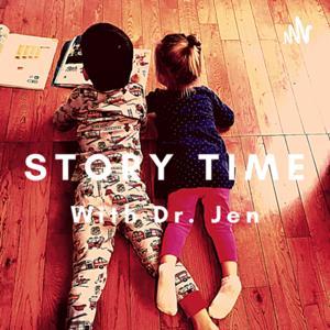 Story Time with Dr. Jen by Jen Wilbur