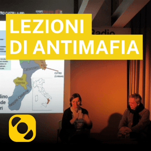 Lezioni di antimafia by Radio Popolare