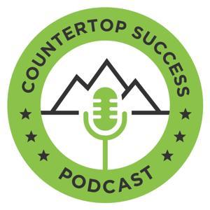 Countertop Success Podcast by Stephen Alberts