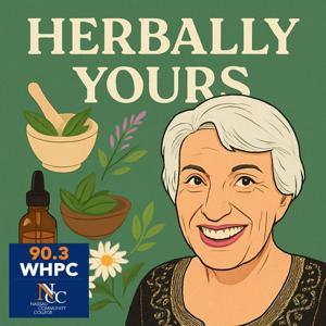 Herbally Yours by 90.3 WHPC