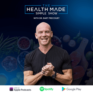 The Health Made Simple Show by Dr. Bart Precourt
