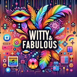 Witty & Fabulous by Witty &amp; Fabulous