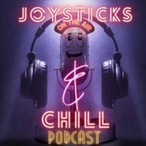 Joysticks And Chill Podcast by Joysticks And Chill