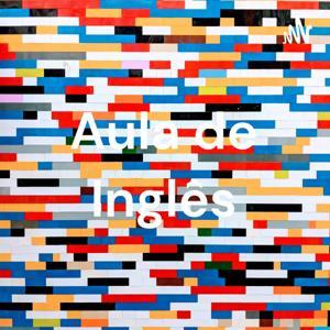 Aula de Inglês by LEDA DA PAIXAO