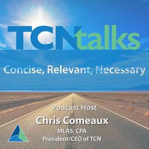 TCN Talks by Chris Comeaux
