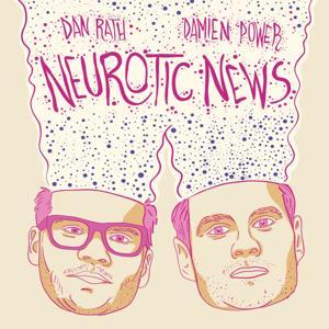 Neurotic News by Damien Power