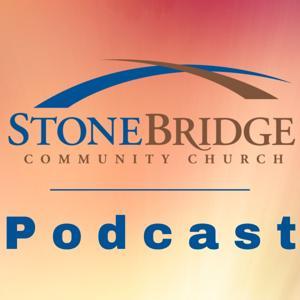 StoneBridge Podcast by StoneBridge Community Church
