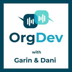 OrgDev with Distinction by Dani Bacon and Garin Rouch