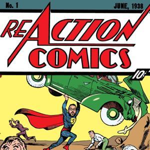 ReAction Comics: A Superman Podcast by Fans Not Experts
